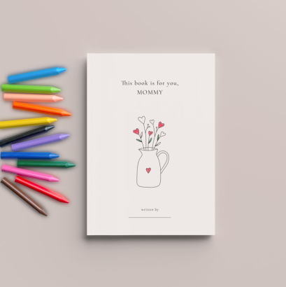 A Book for You, Mommy. Gift for Mom. Mother's day gift idea. English version Printable